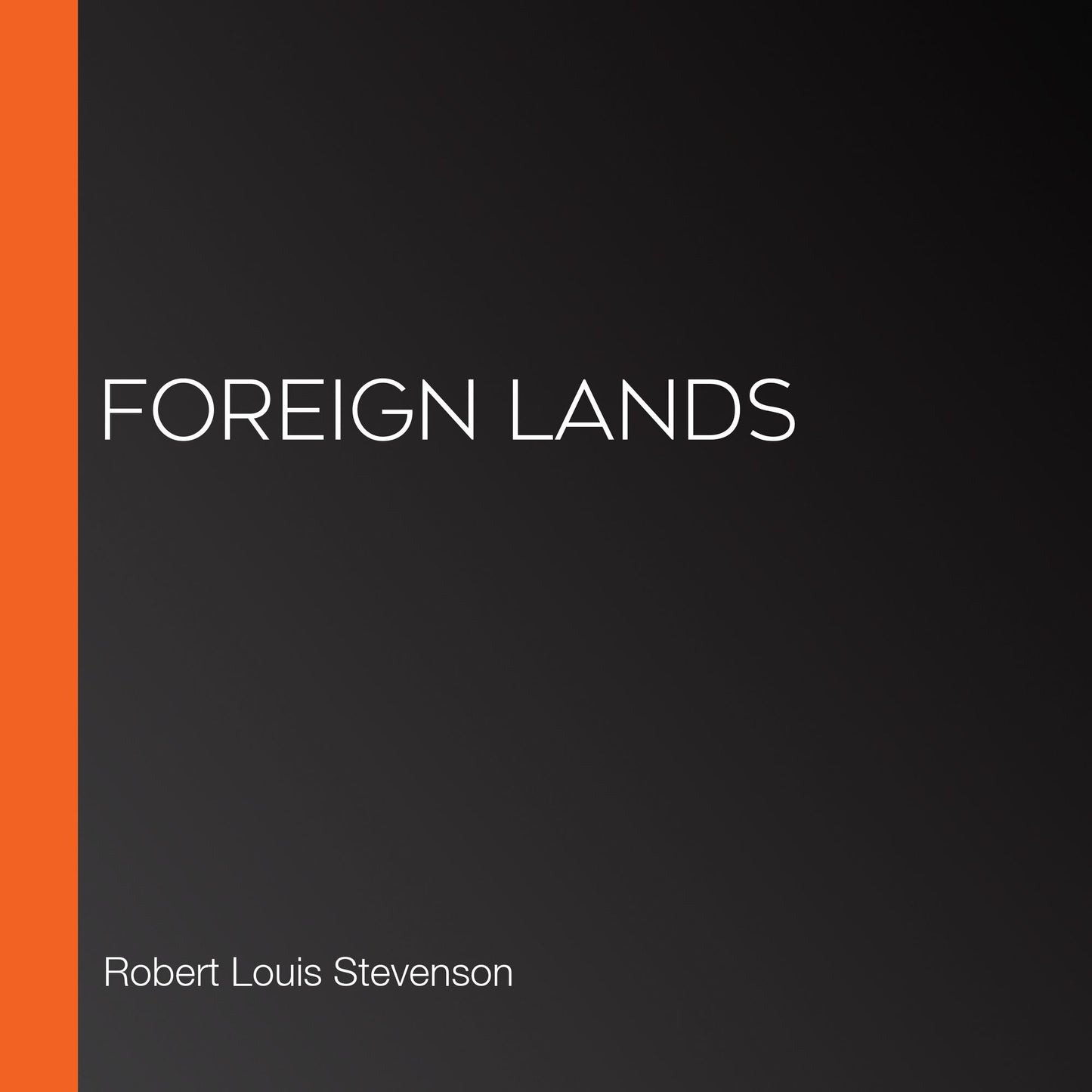 Foreign Lands