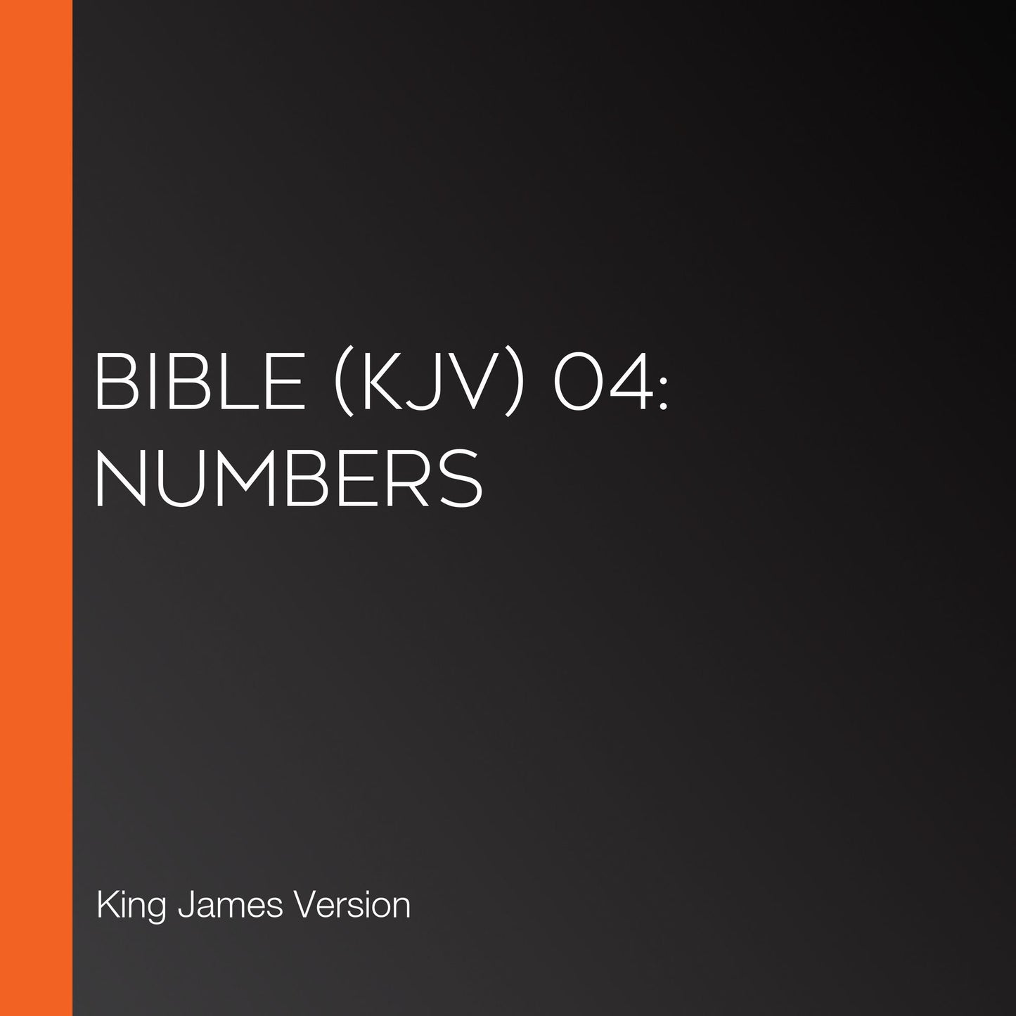 Bible (KJV) 04: Numbers