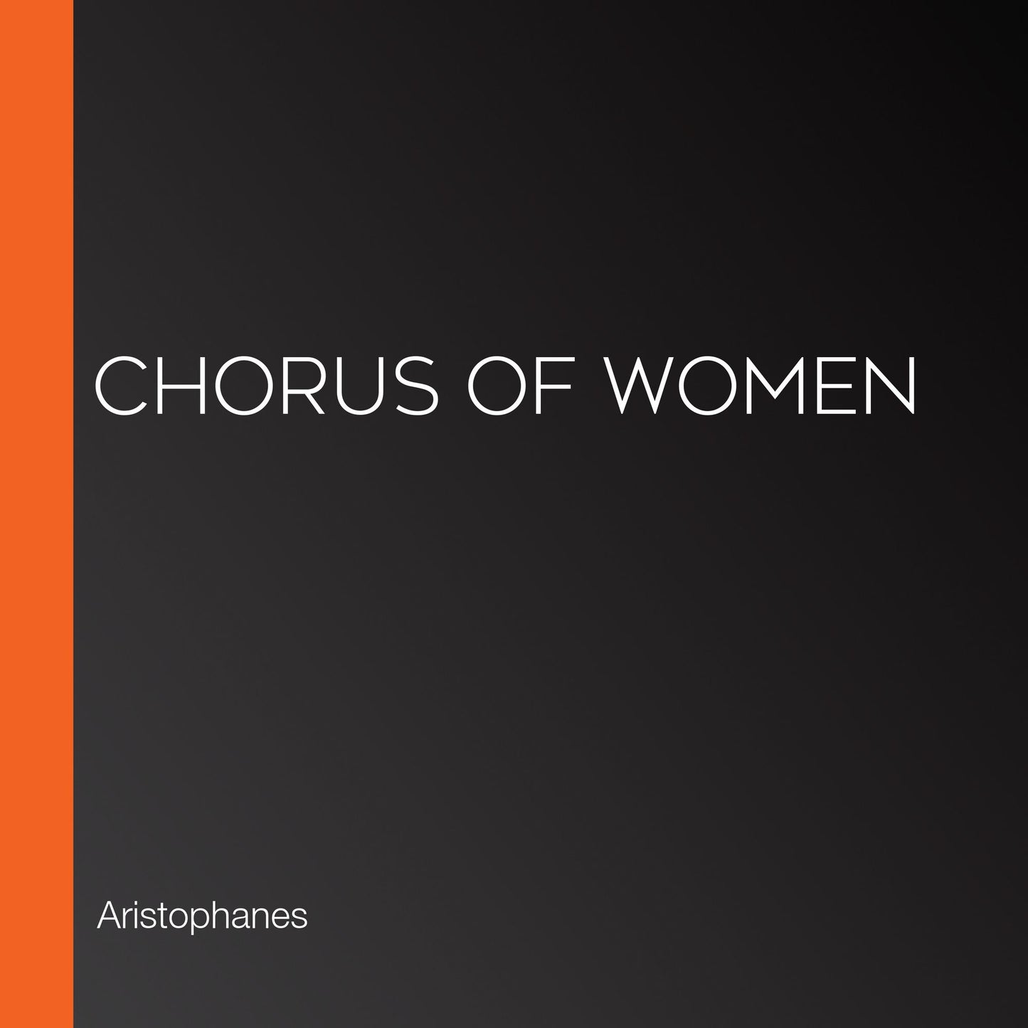 Chorus of Women