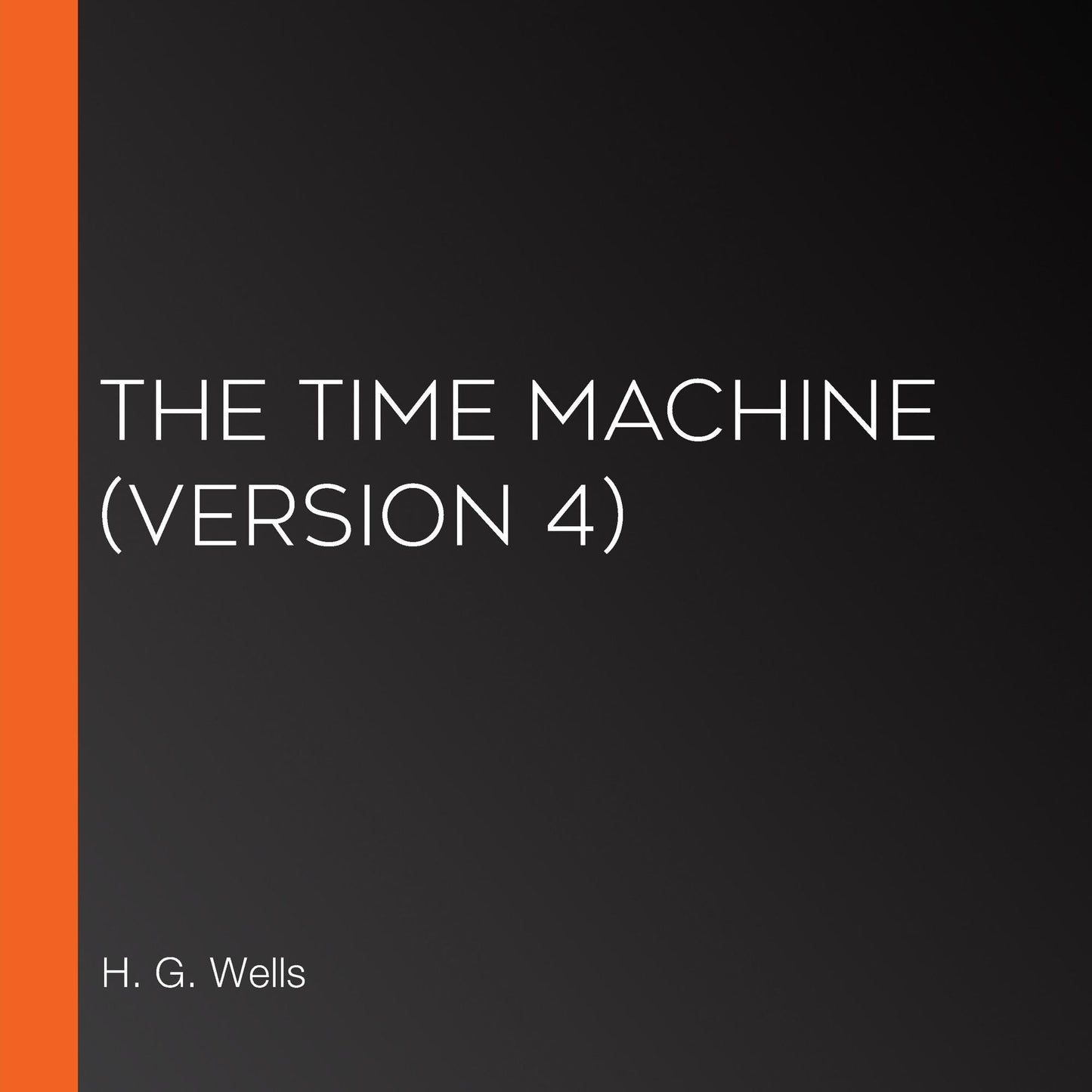 Time Machine, The (Version 4)