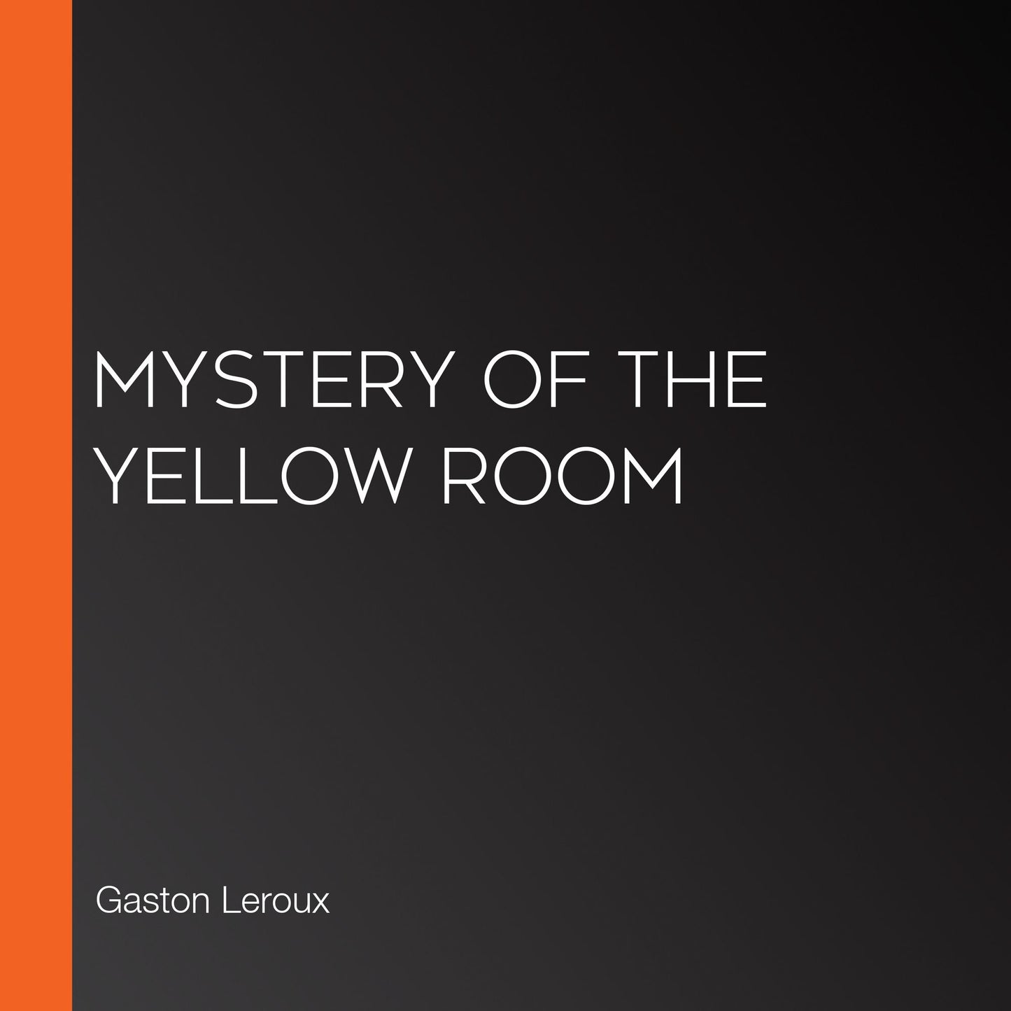 Mystery of the Yellow Room