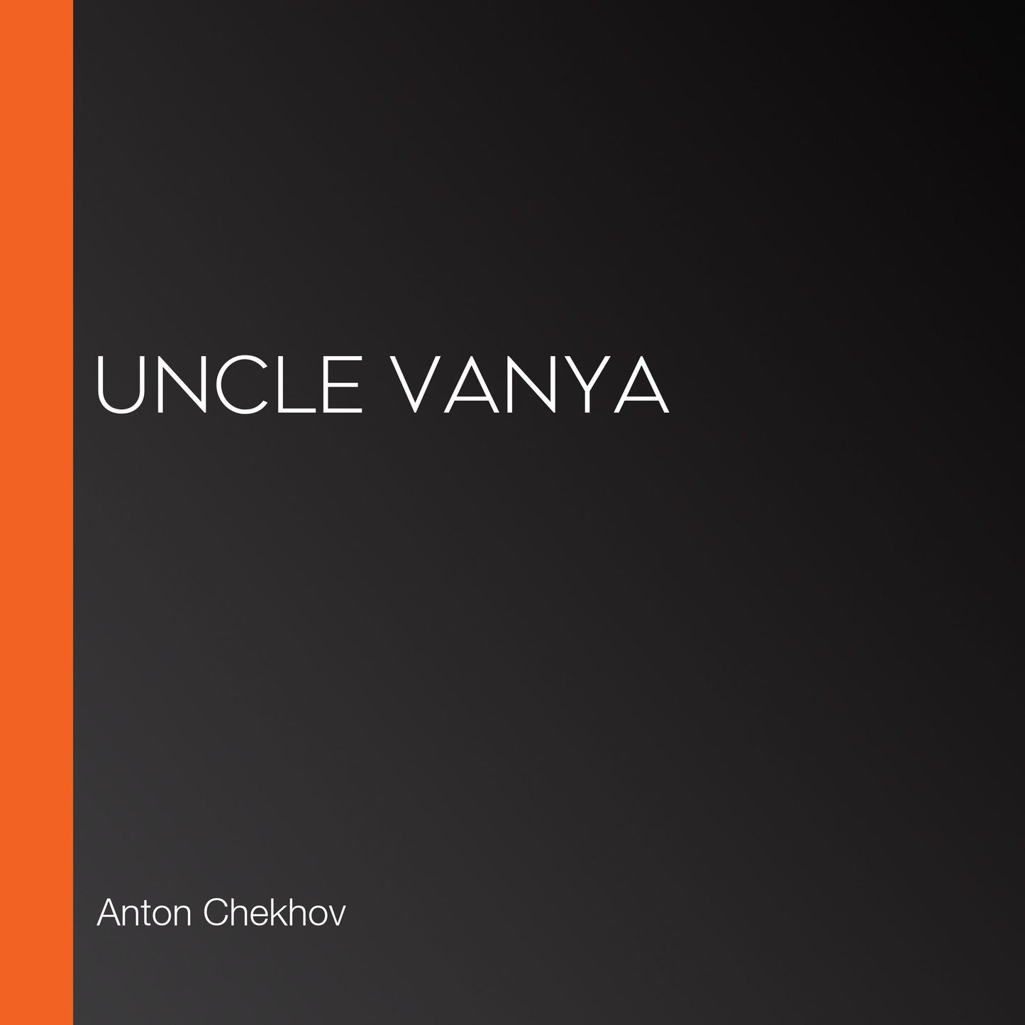 Uncle Vanya
