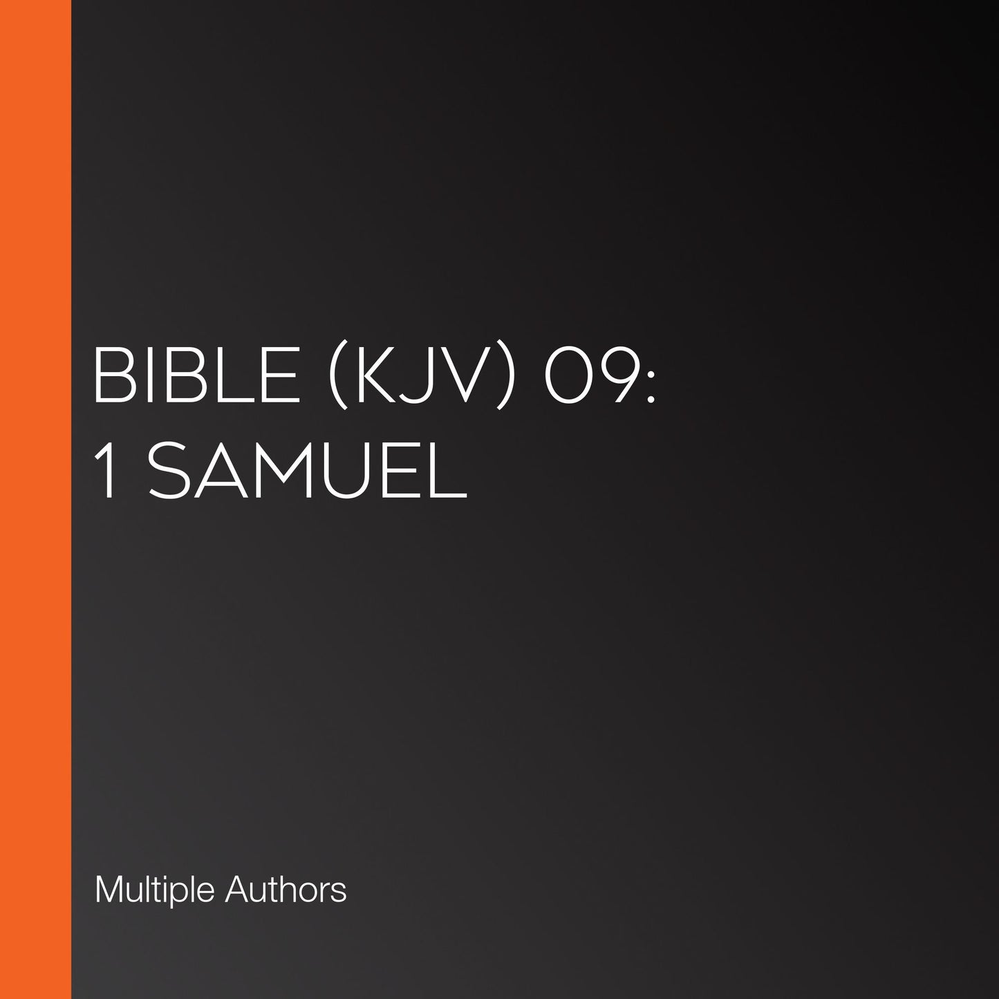 Bible (KJV) 09: 1 Samuel