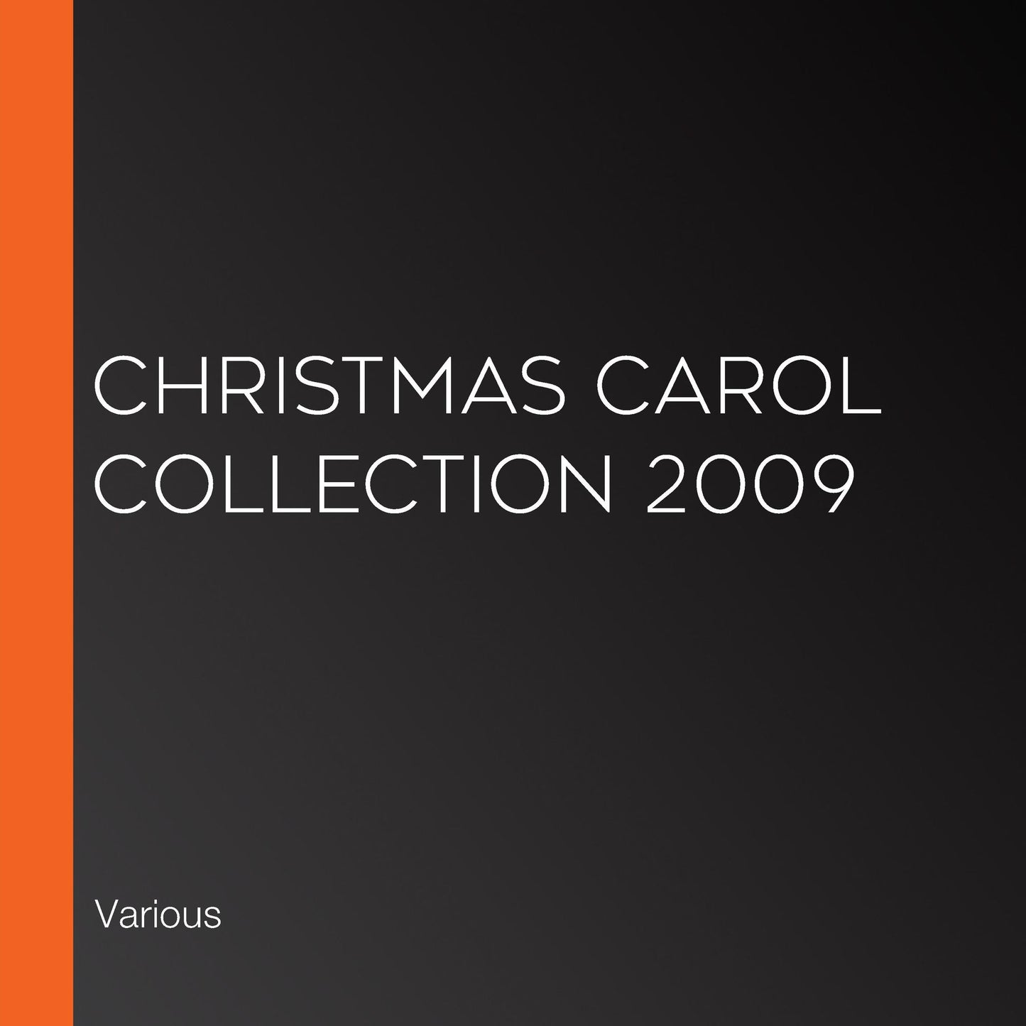 Christmas Carol Collection 2009