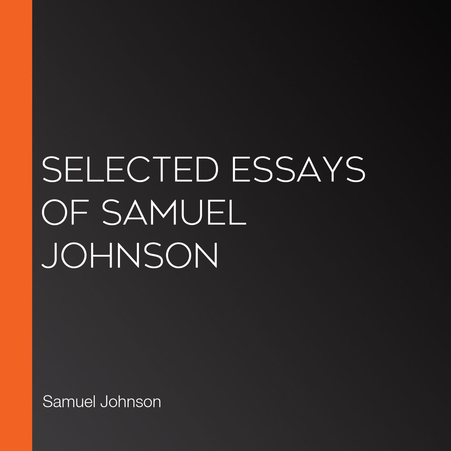 Selected Essays of Samuel Johnson