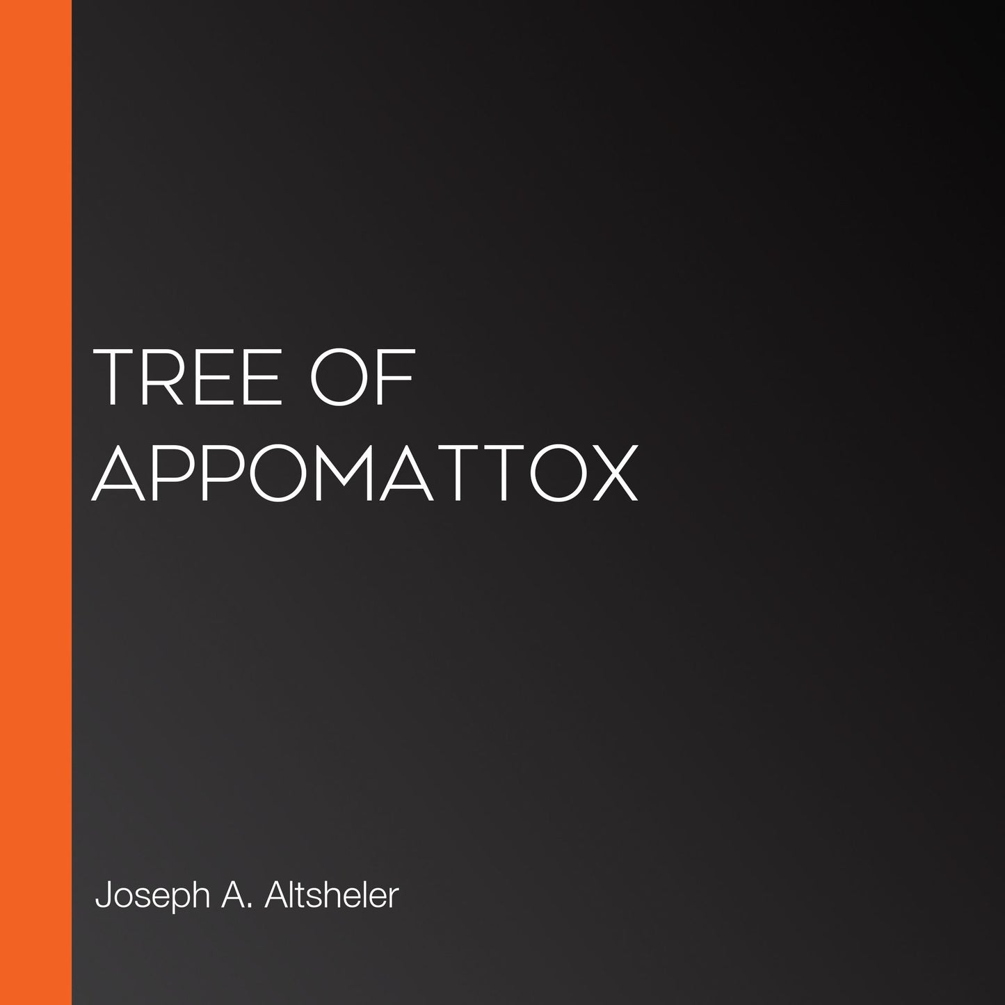 Tree of Appomattox