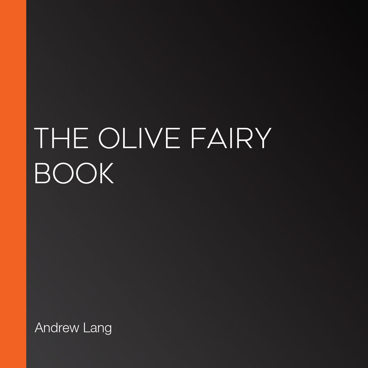 The Olive Fairy Book