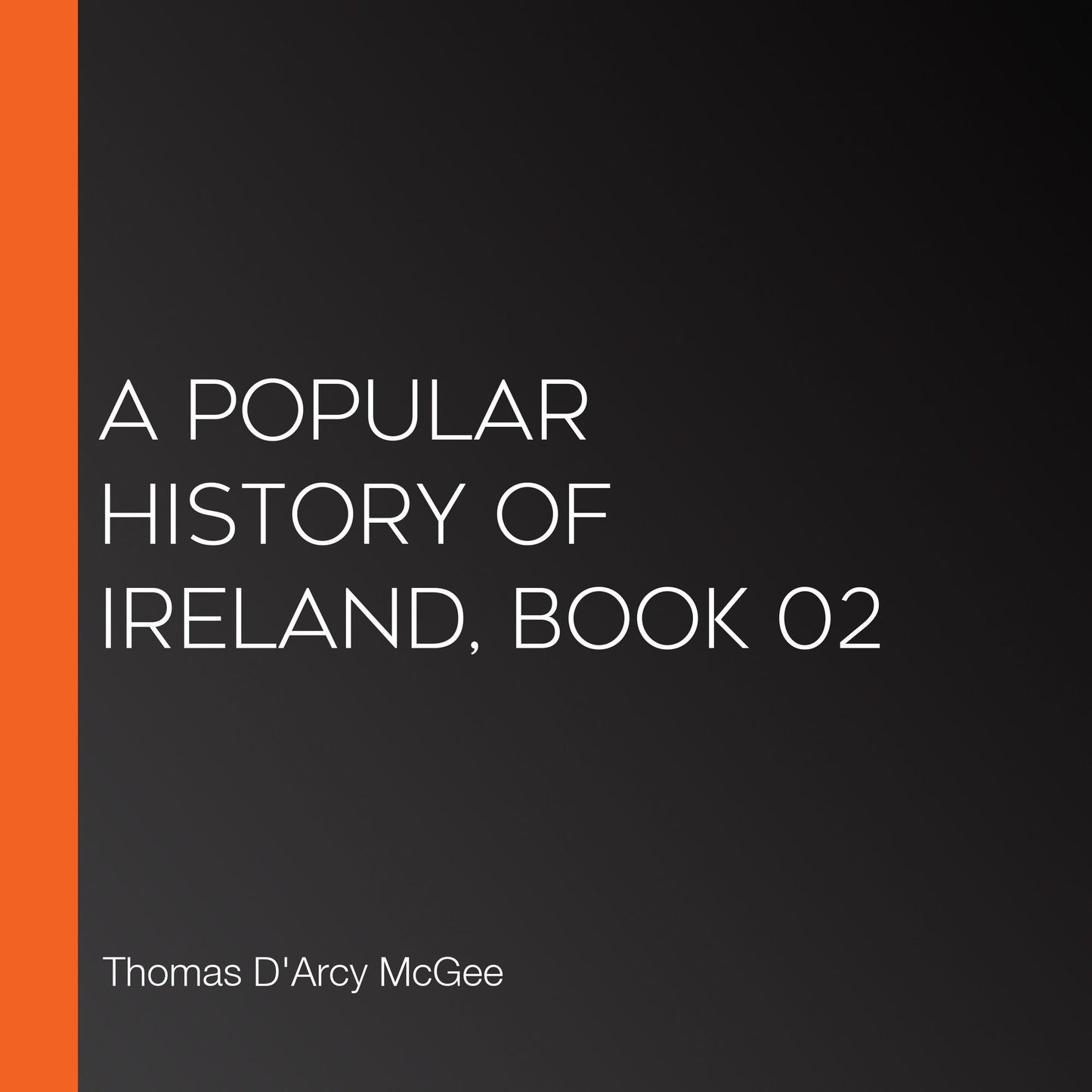 A Popular History of Ireland, Book 02