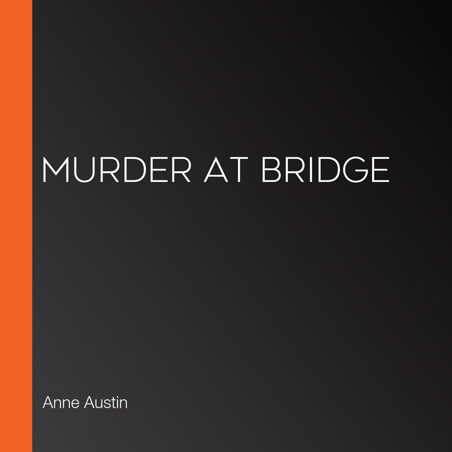 Murder at Bridge