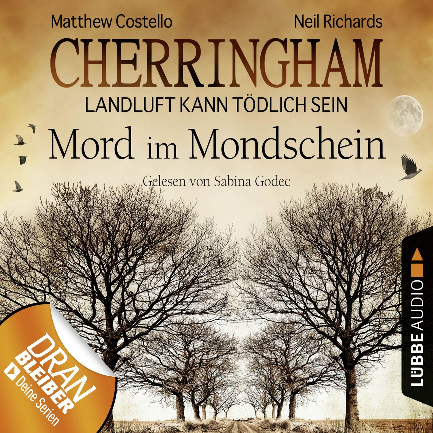 Cherringham - Landluft kann tÃ¶dlich sein, Folge 3: Mord im Mondschein (DEU) (gekÃ¼rzt)