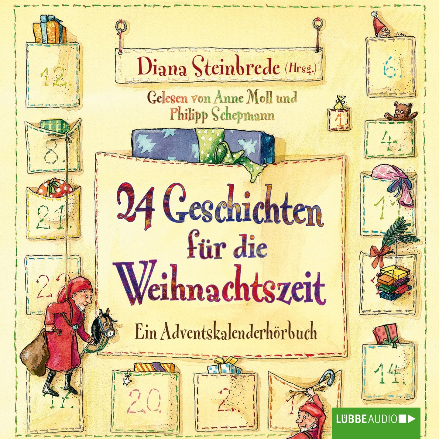 24 Geschichten fÃ¼r die Weihnachtszeit - Ein AdventskalenderhÃ¶rbuch