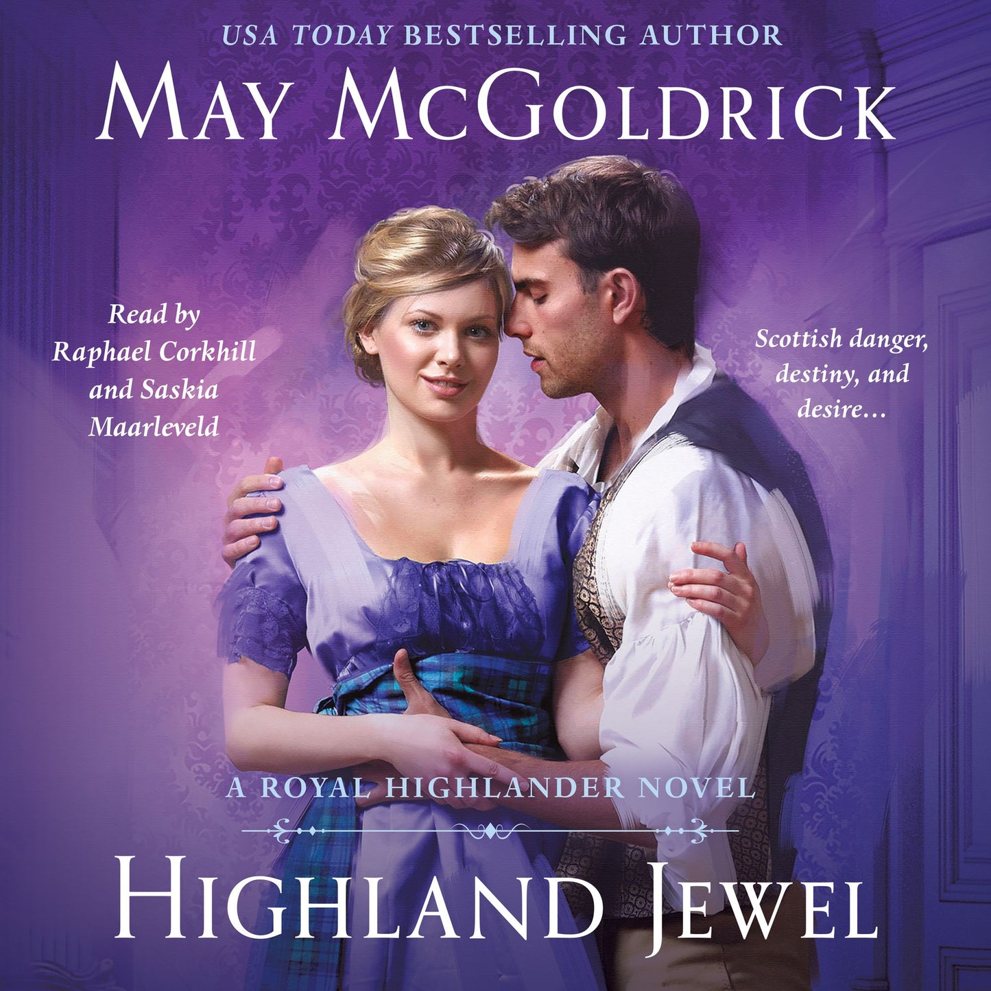 Highland Jewel : A Royal Highlander Novel