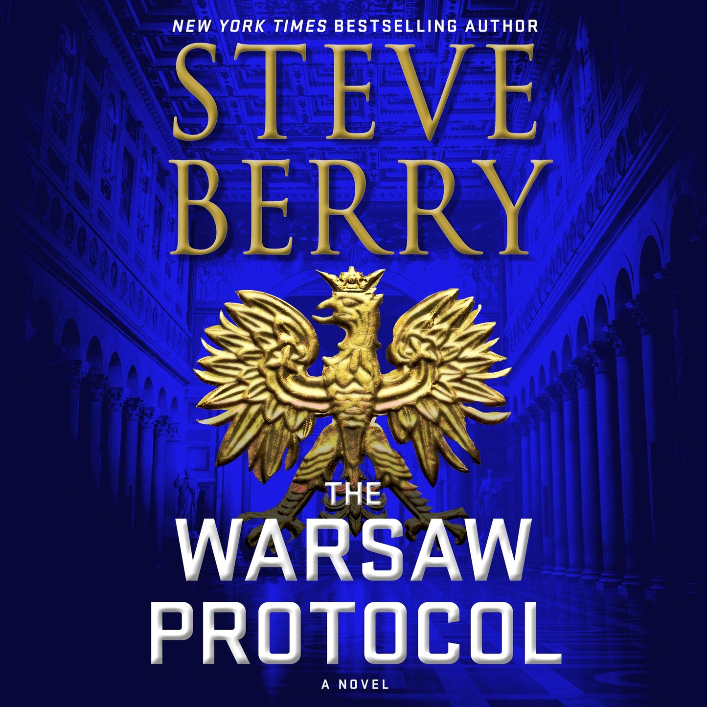 The Warsaw Protocol : A Novel