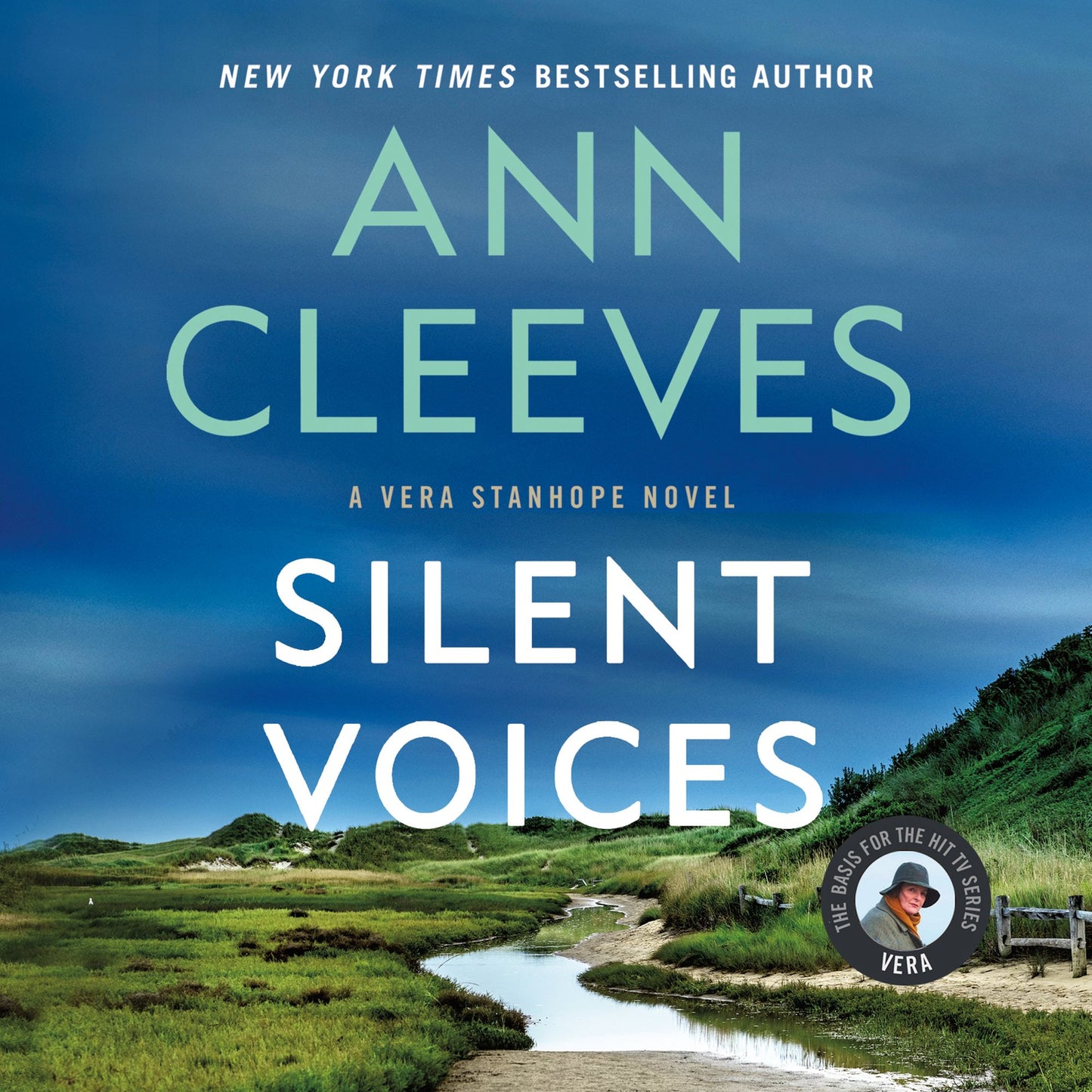 Silent Voices: A Vera Stanhope Mystery