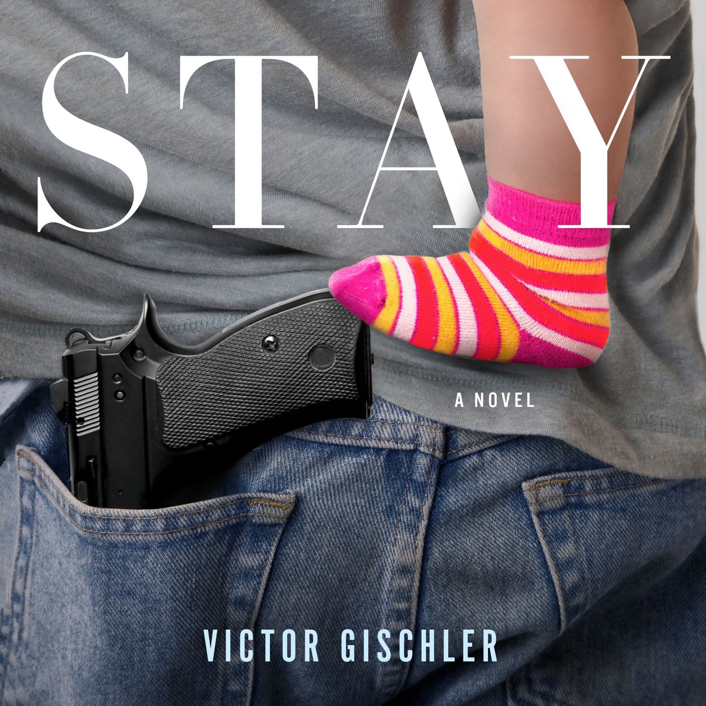 Stay: A Novel