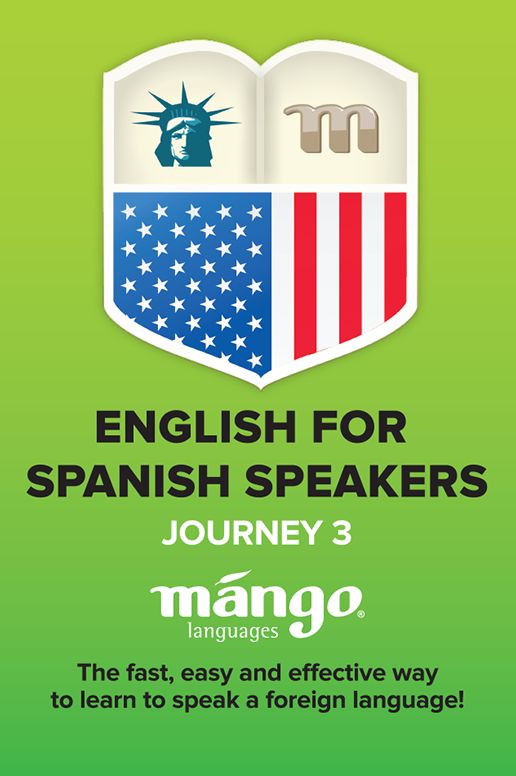 English for Spanish Speakers On the Go - Journey 3: Mango Passport