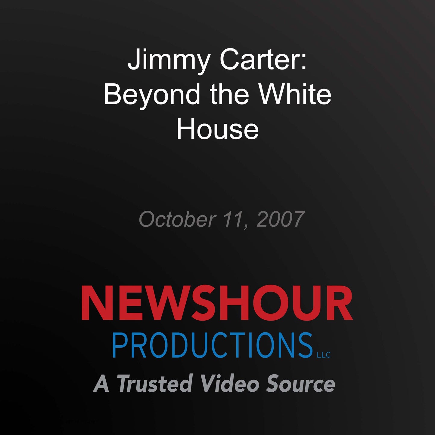 Jimmy Carter: Beyond the White House