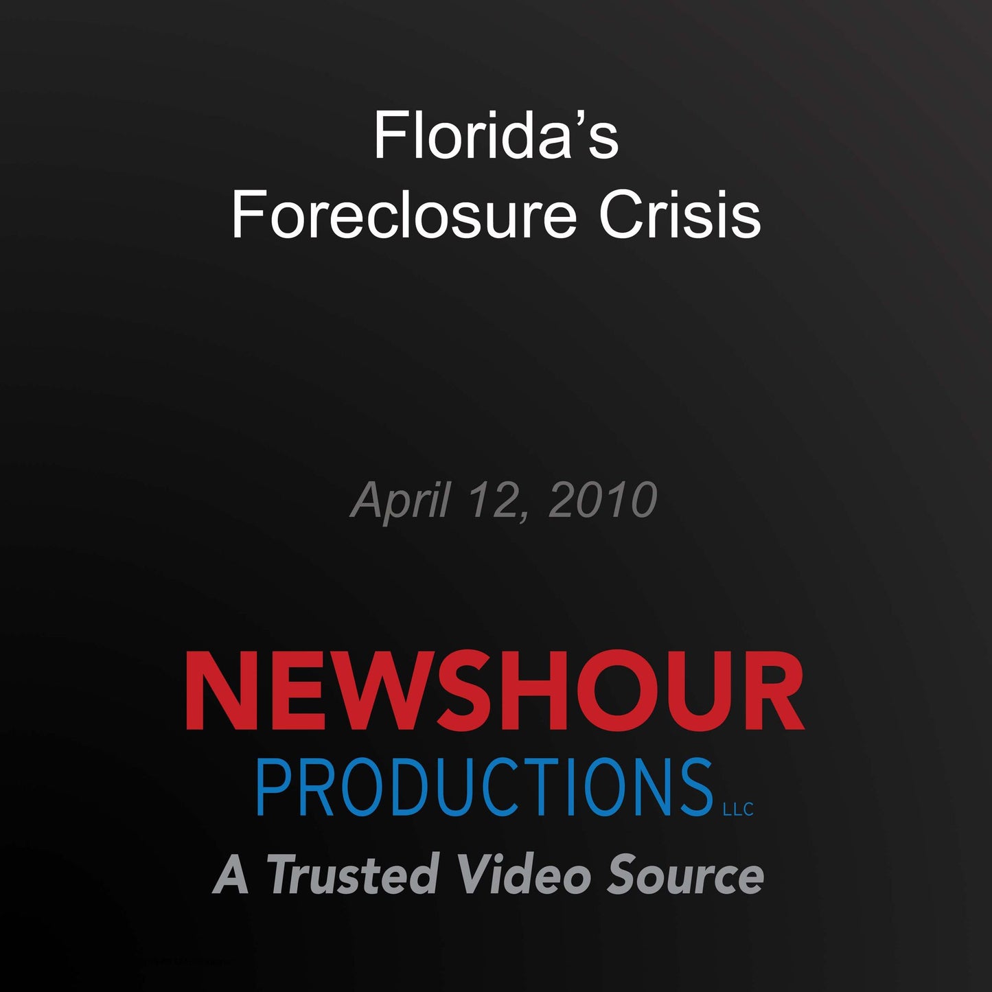 Florida's Foreclosure Crisis