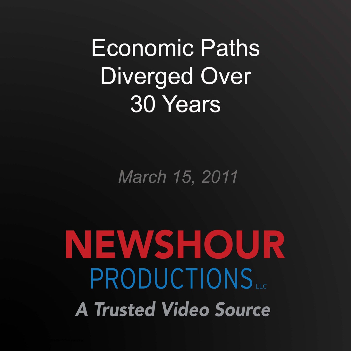 Economic Paths Diverged Over 30 Years: Making Sen$e