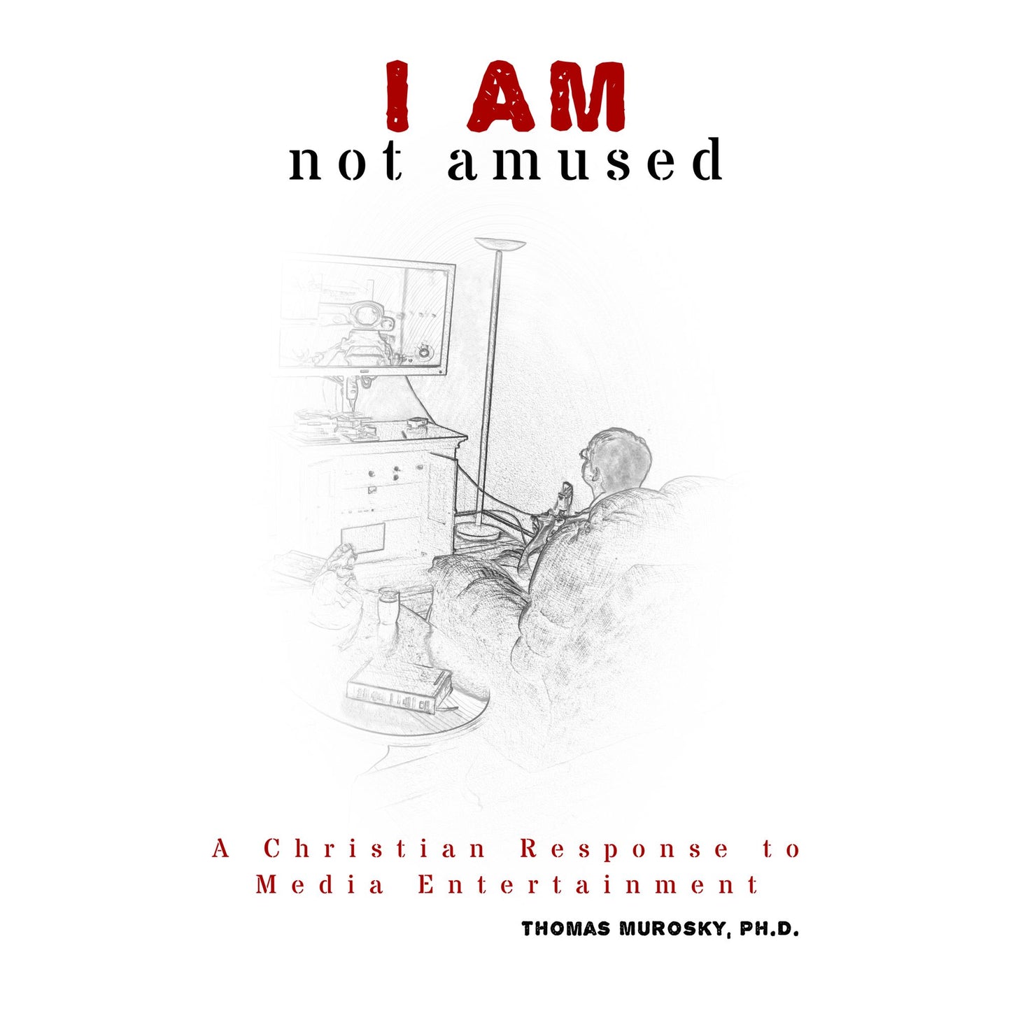 I AM not amused: A Christian Response to Media Entertainment