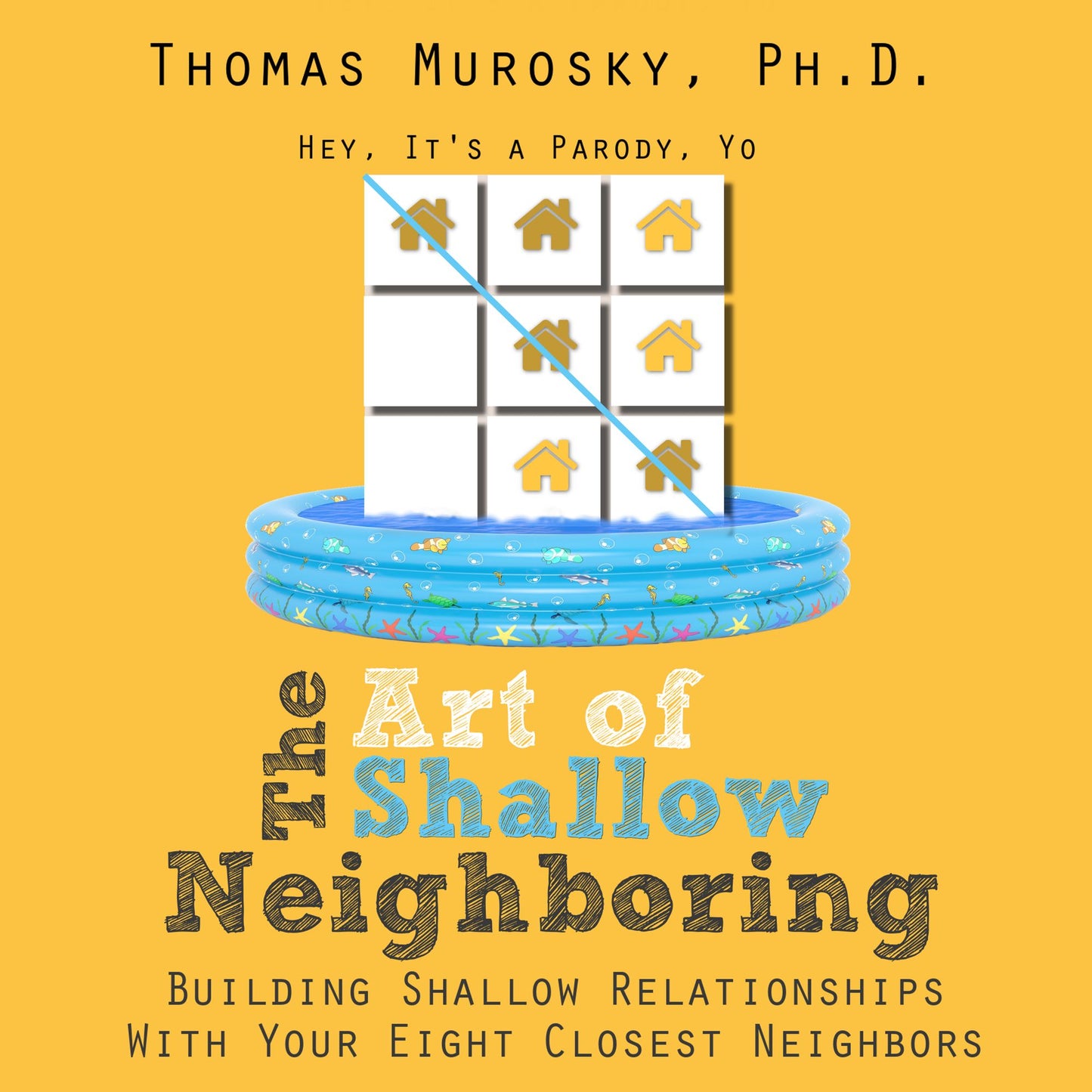 The Art of Shallow Neighboring: Building Shallow Relationships With Your Eight Closest Neighbors