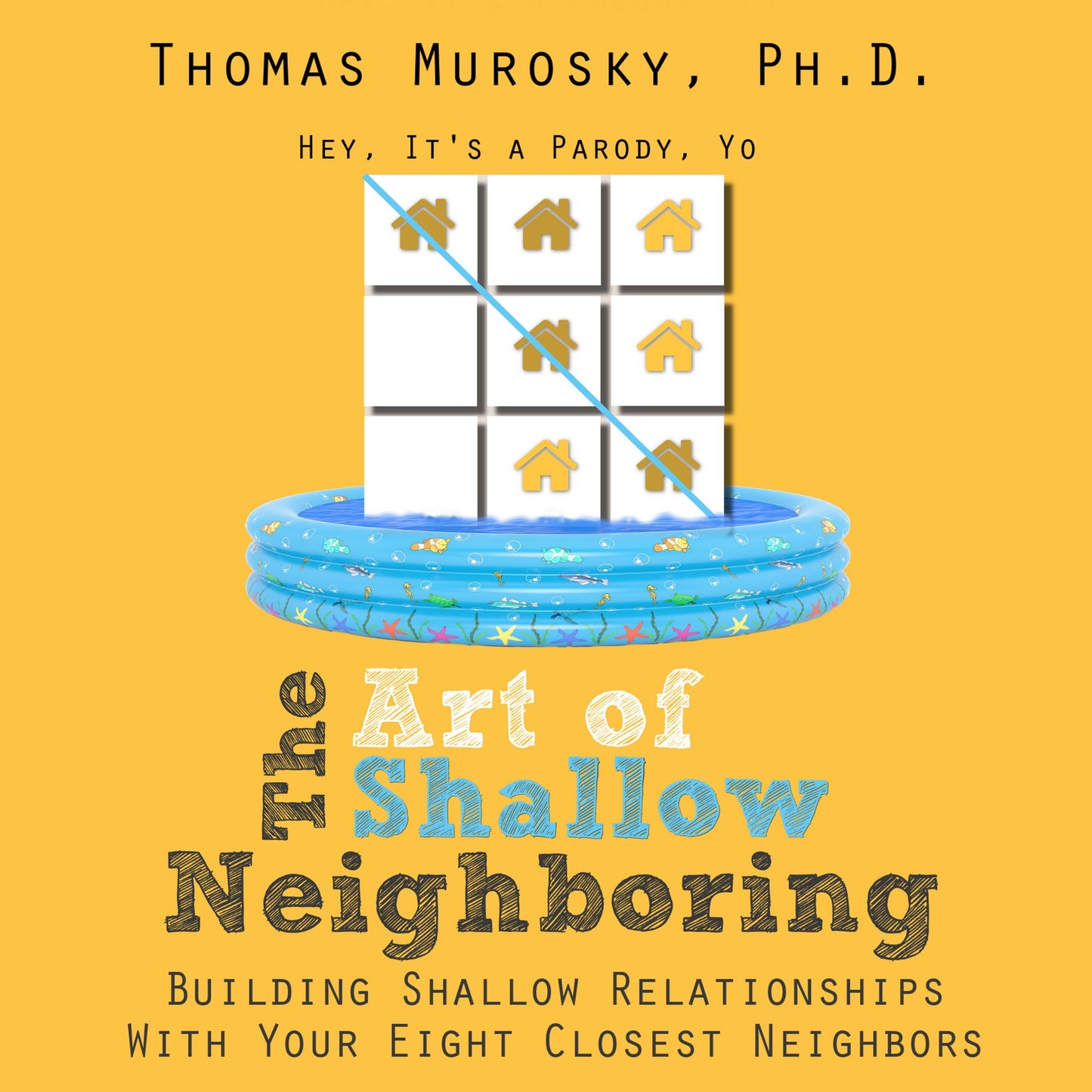 The Art of Shallow Neighboring: Building Shallow Relationships With Your Eight Closest Neighbors