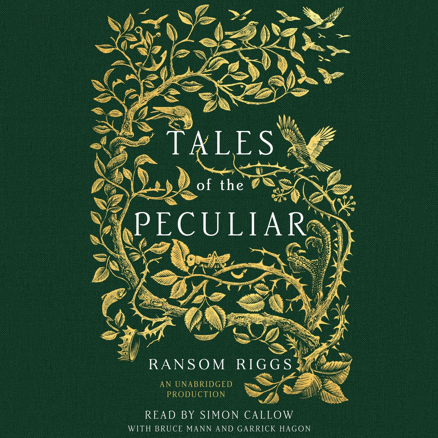 Tales of the Peculiar: Miss Peregrine's Peculiar Children
