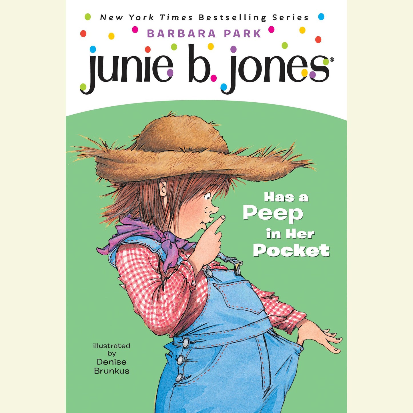 Junie B. Jones Has a Peep in her Pocket: Junie B. Jones #15