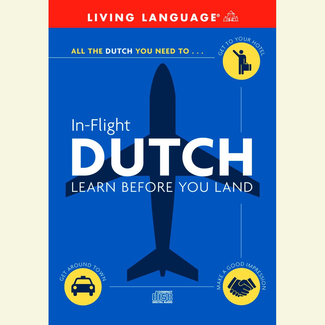In-Flight Dutch: Learn Before You Land