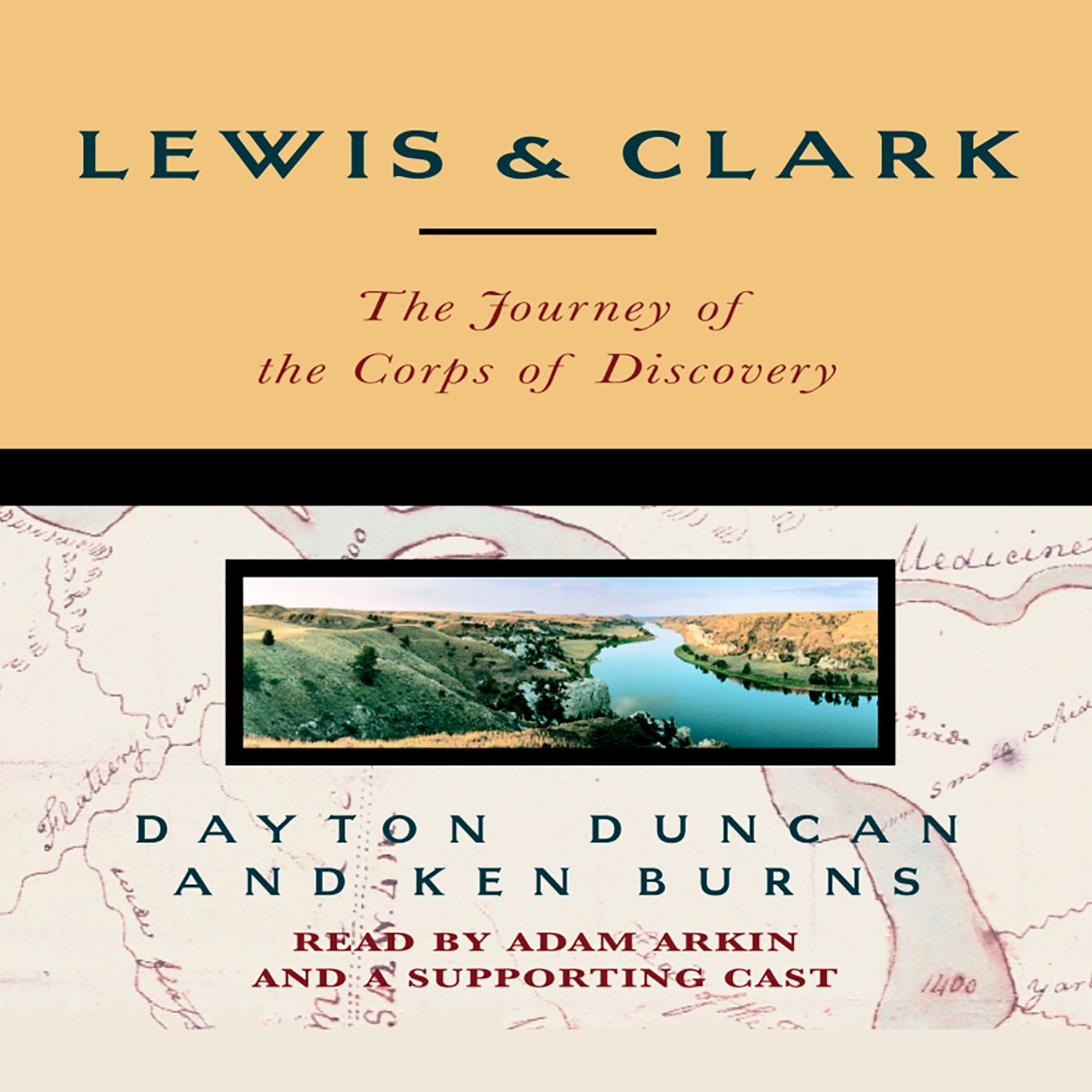 Lewis & Clark: The Journey of the Corps of Discovery (Abridged)