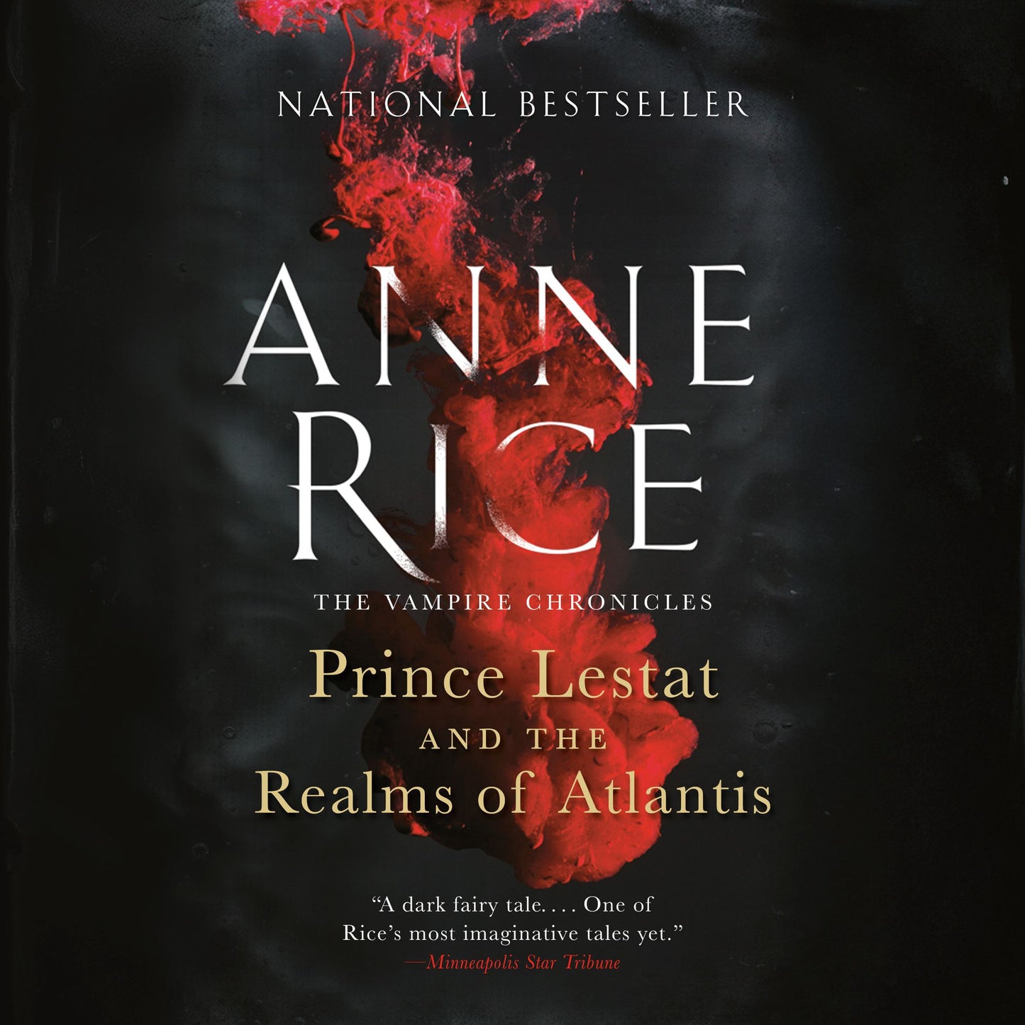 Prince Lestat and the Realms of Atlantis: The Vampire Chronicles