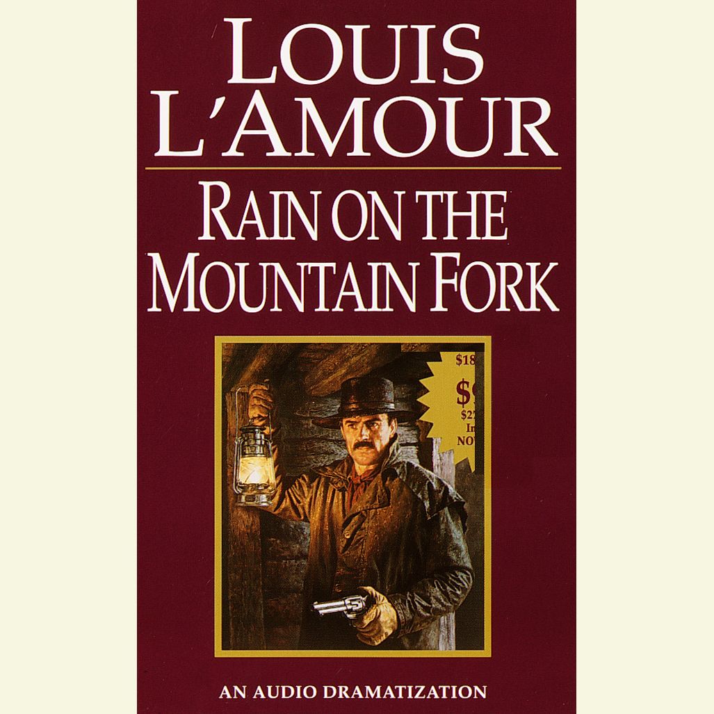 Rain on a Mountain Fork (Abridged)