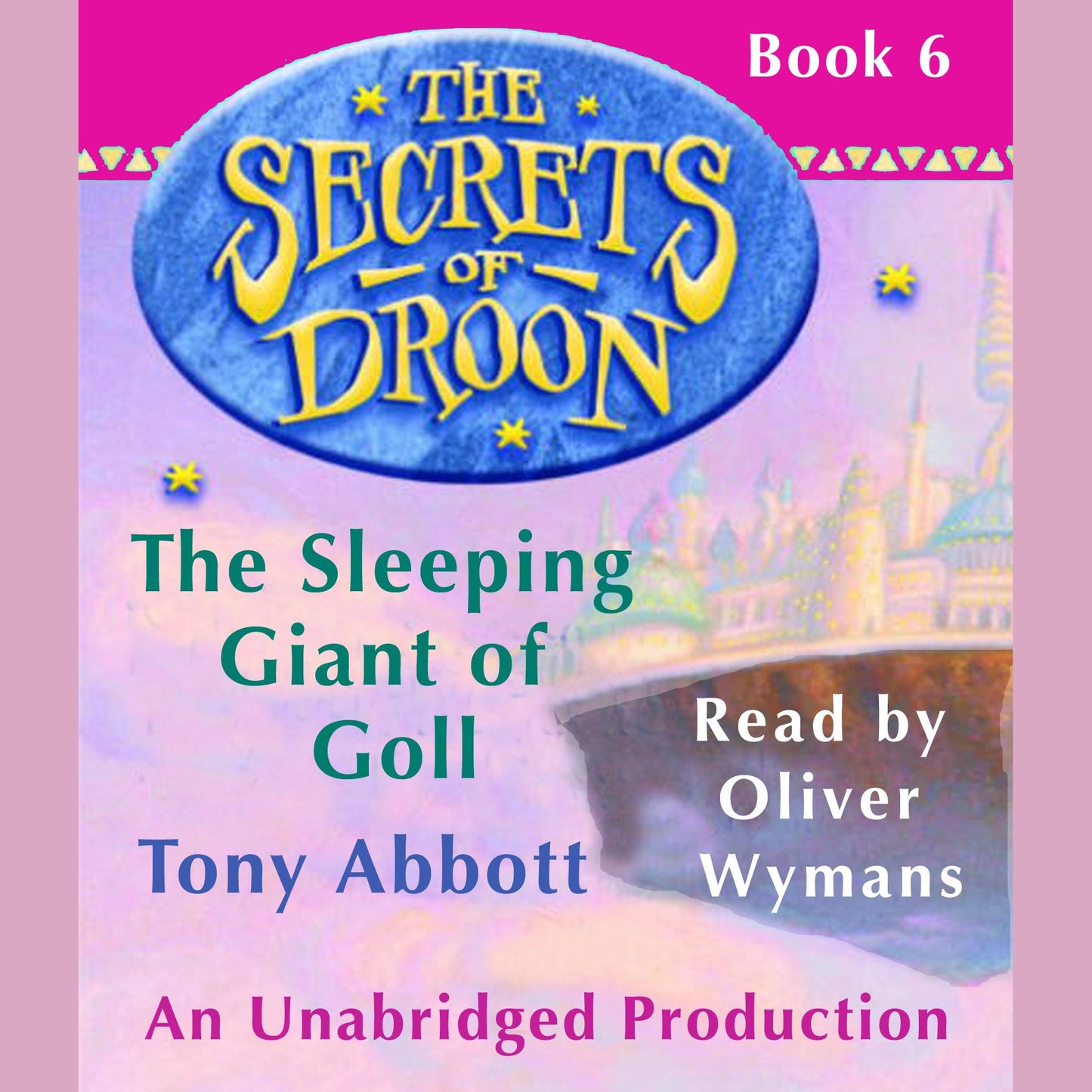 The Sleeping Giant of Goll: The Secrets of Droon #6
