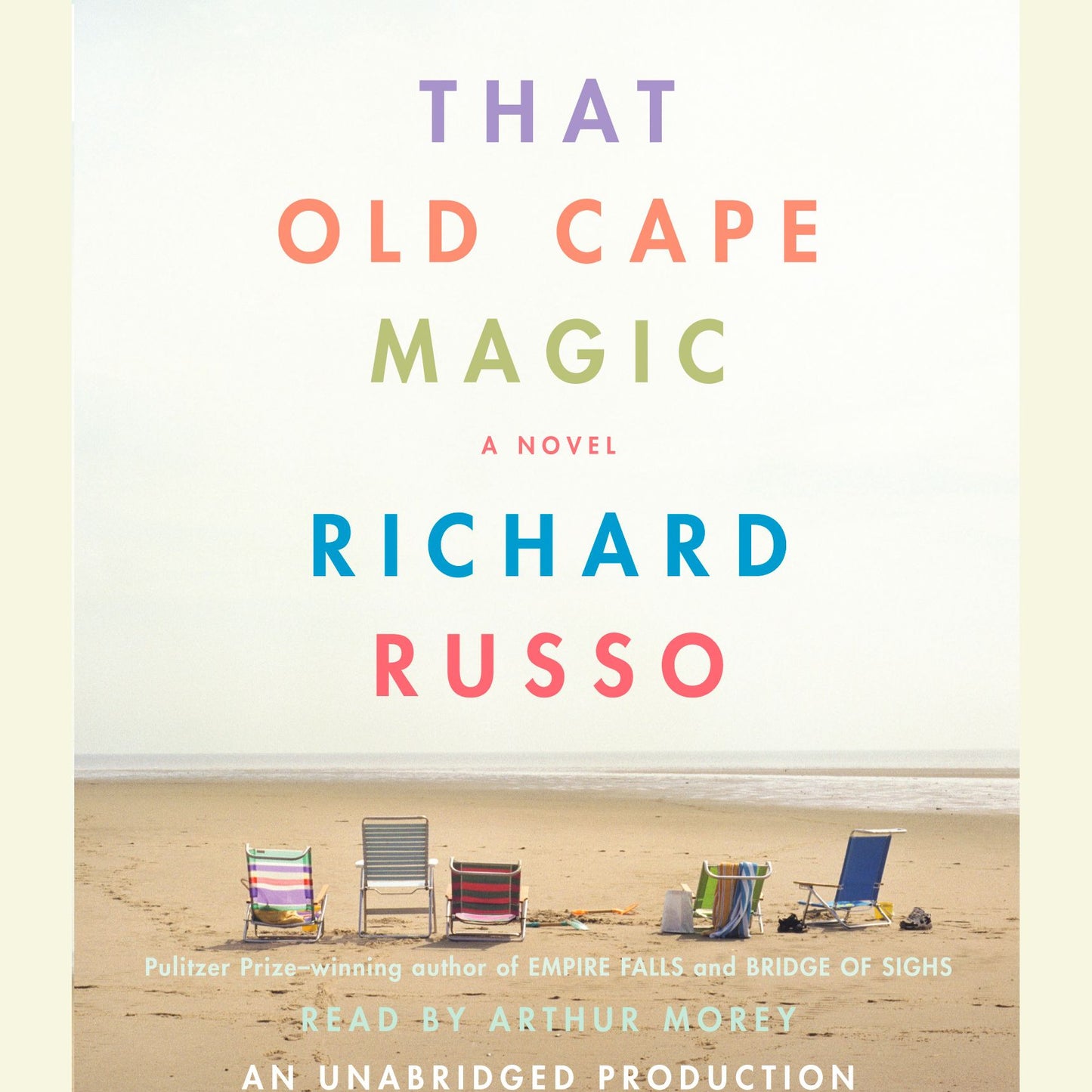 That Old Cape Magic: A Novel