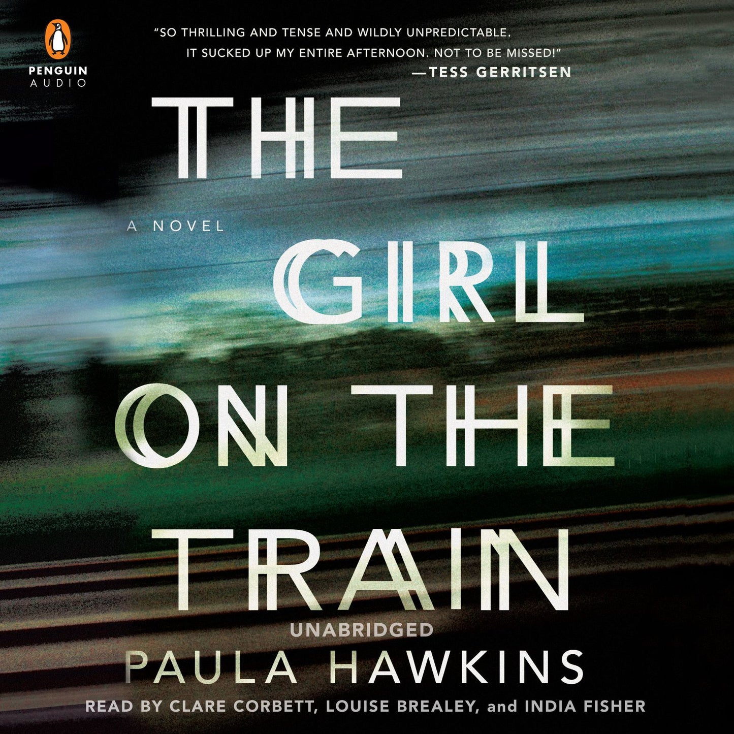 The Girl on the Train: A Novel
