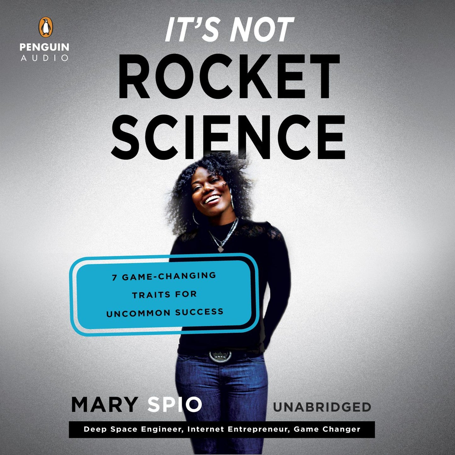It's Not Rocket Science: 7 Game-Changing Traits for Uncommon Success