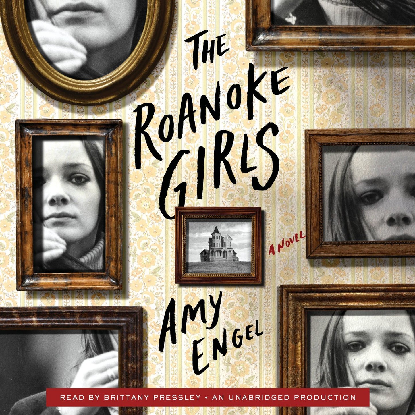 The Roanoke Girls: A Novel