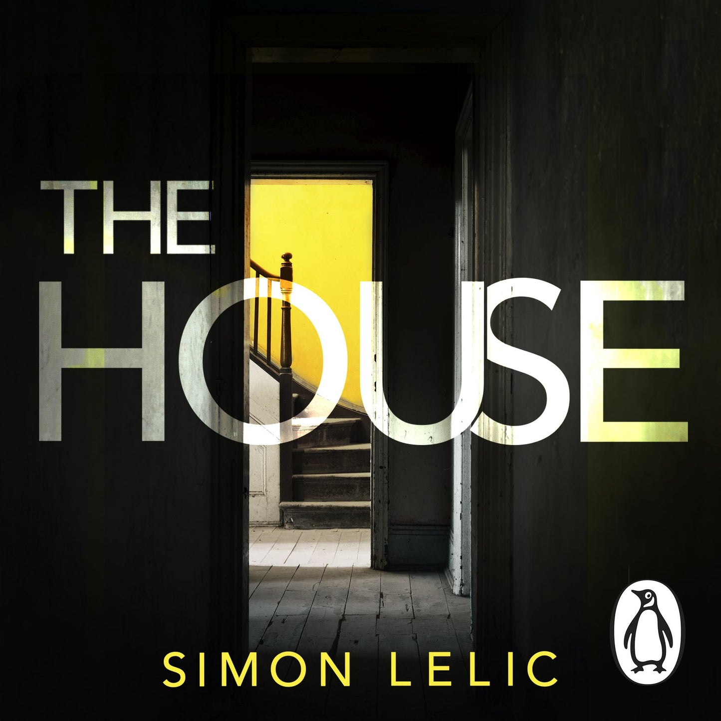 The House: The brilliantly tense and terrifying thriller with a shocking twist - whose story do you believe?