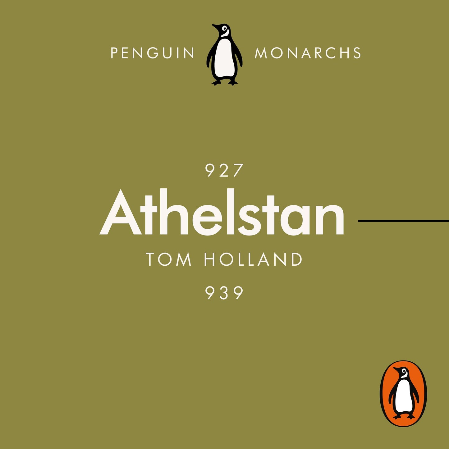 Athelstan: The Making of England: Penguin Monarchs