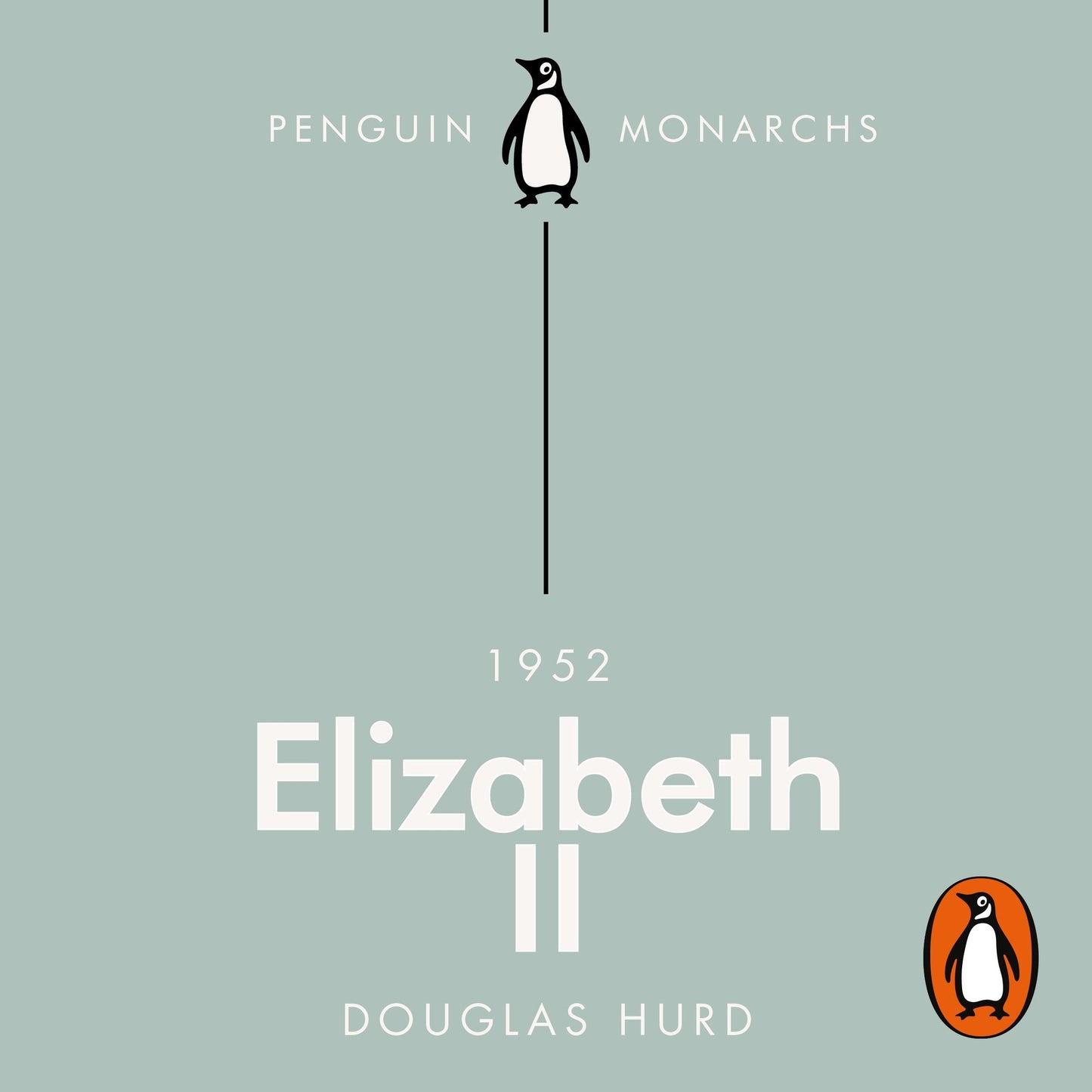 Elizabeth II: The Steadfast: Penguin Monarchs