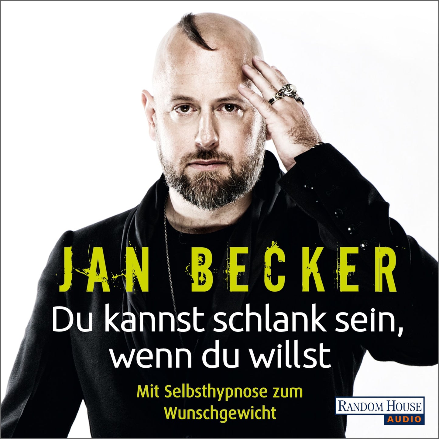 Du kannst schlank sein, wenn du willst -: Mit Selbsthypnose zum Wunschgewicht (Abridged)