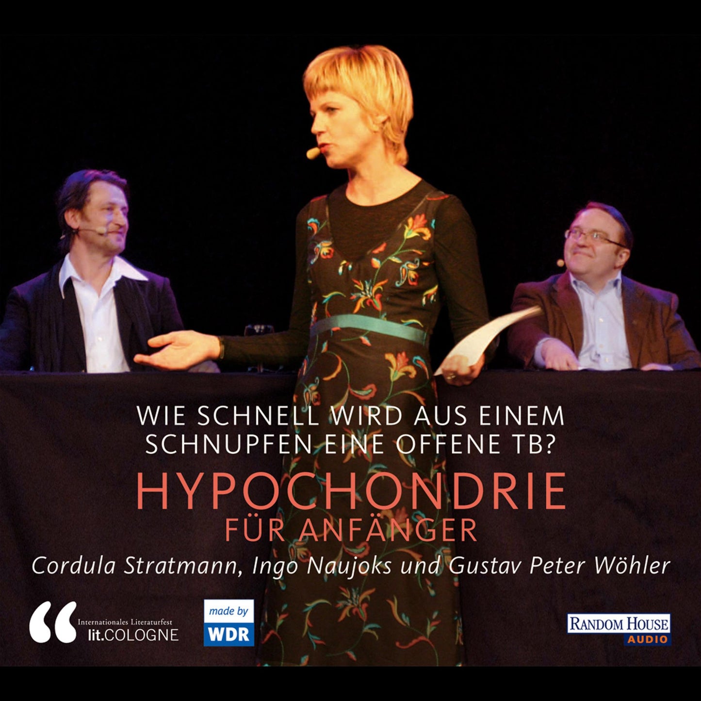 Hypochondrie fÃ¼r AnfÃ¤nger. Wie schnell wird aus einem Schnupfen eine offene Tb?: Hypochondrie fÃ¼r AnfÃ¤nger (Abridged)