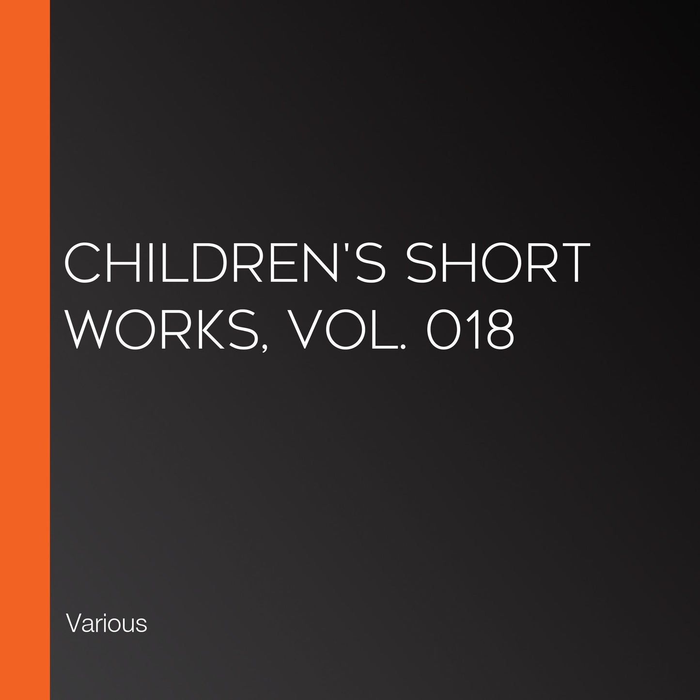 Children's Short Works, Vol. 018