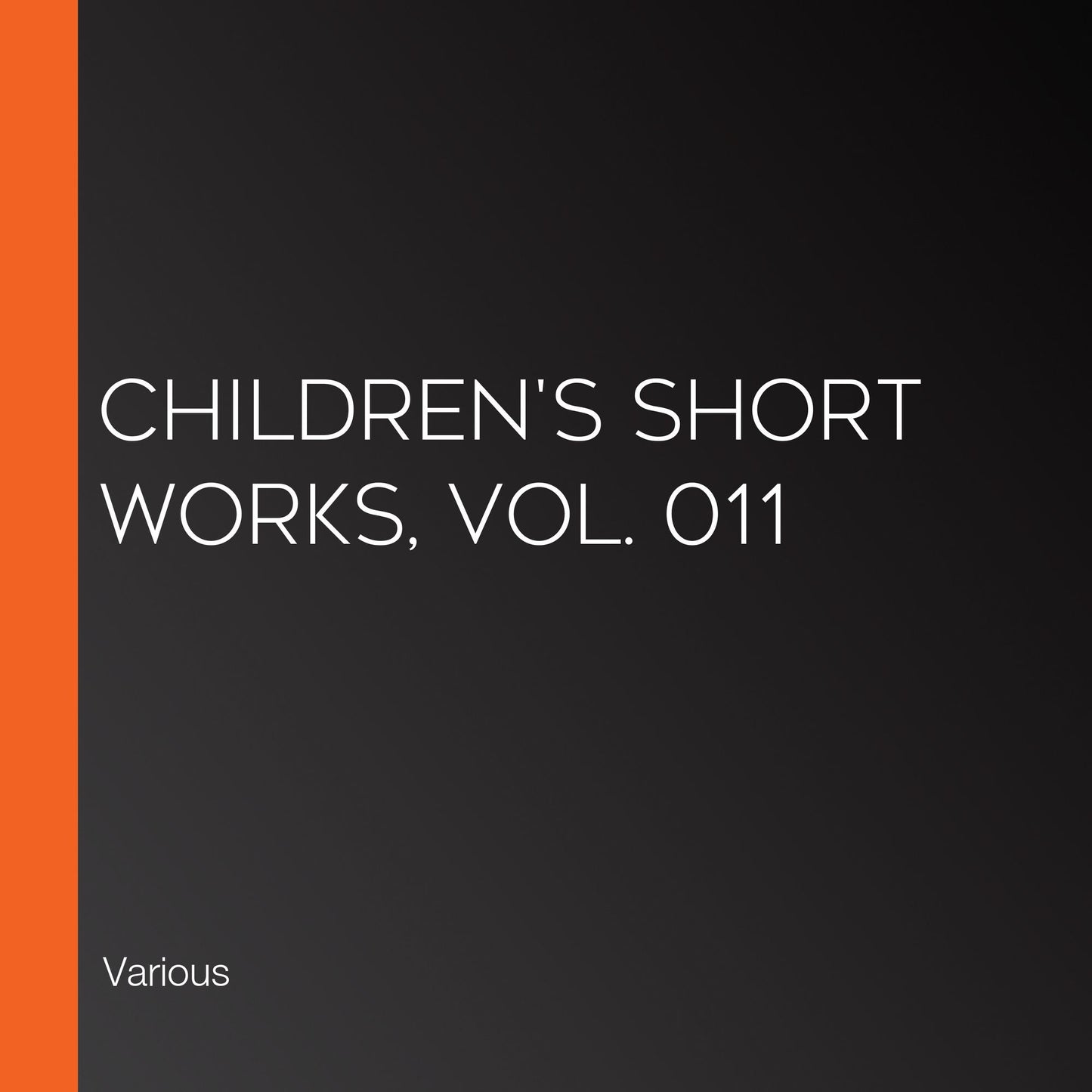 Children's Short Works, Vol. 011