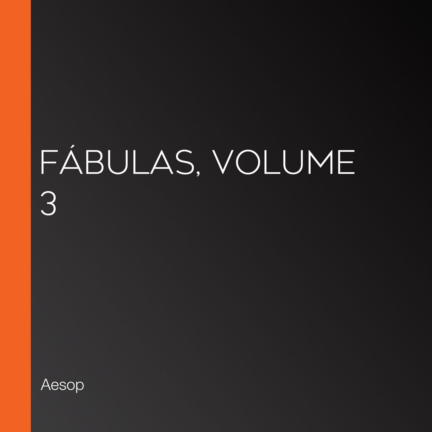 FÃ¡bulas, volume 3