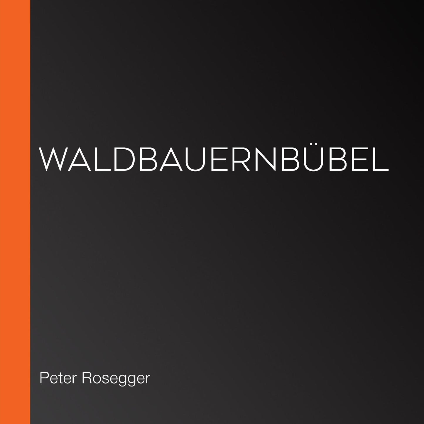 WaldbauernbÃ¼bel