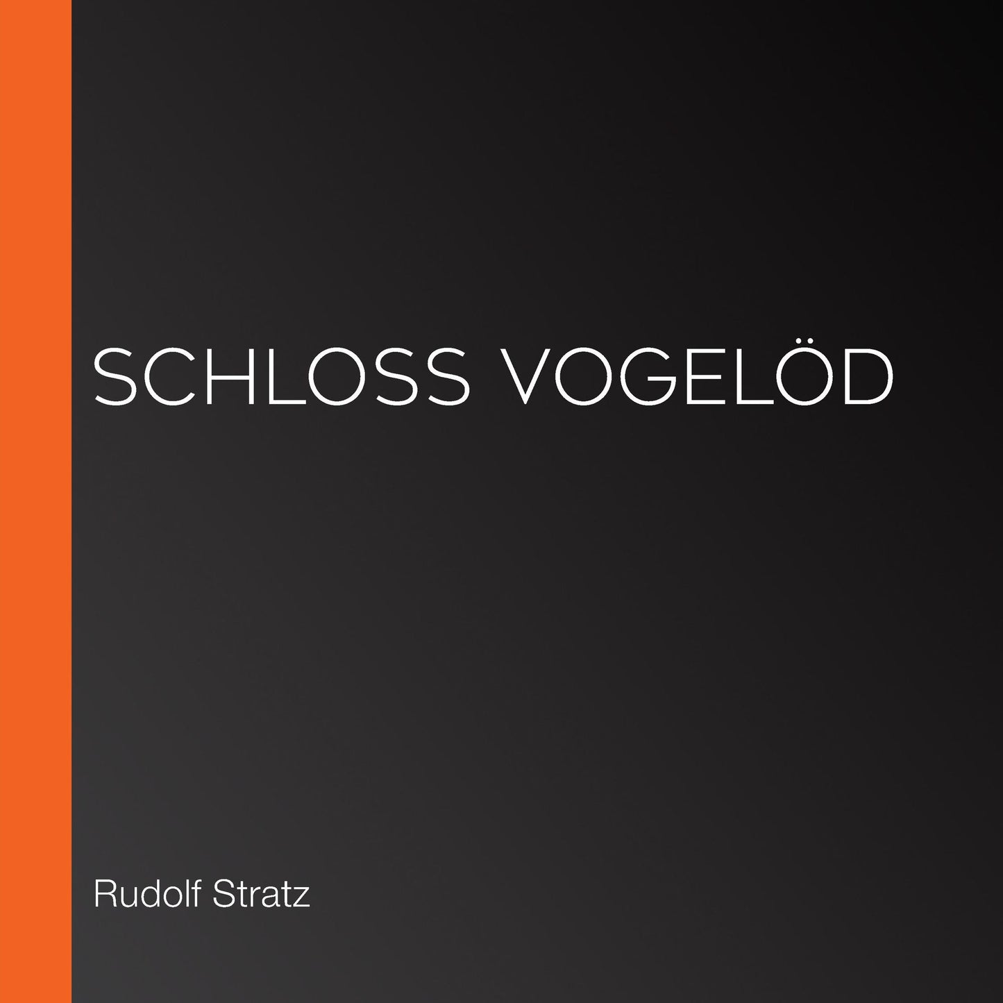 SchloÃY VogelÃ¶d