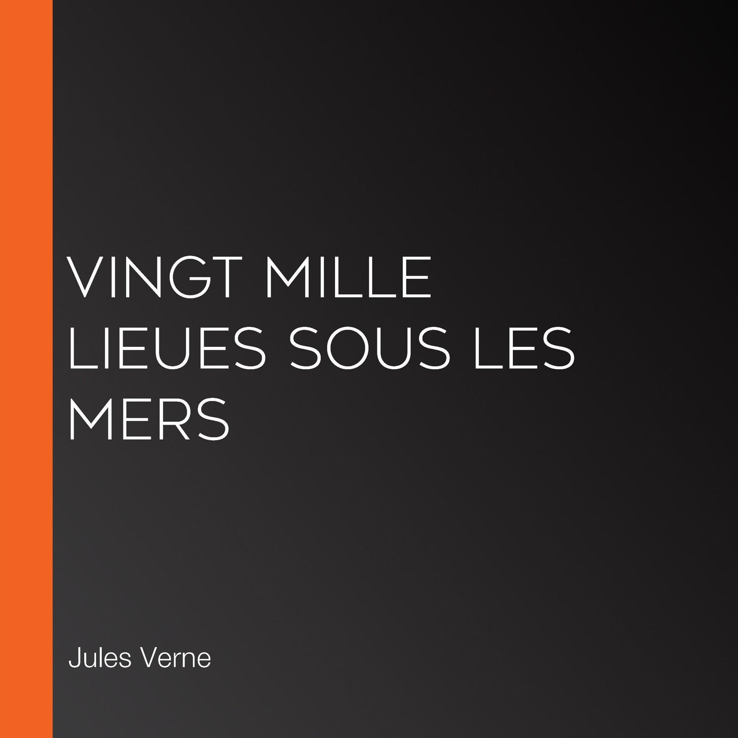 Vingt mille lieues sous les mers