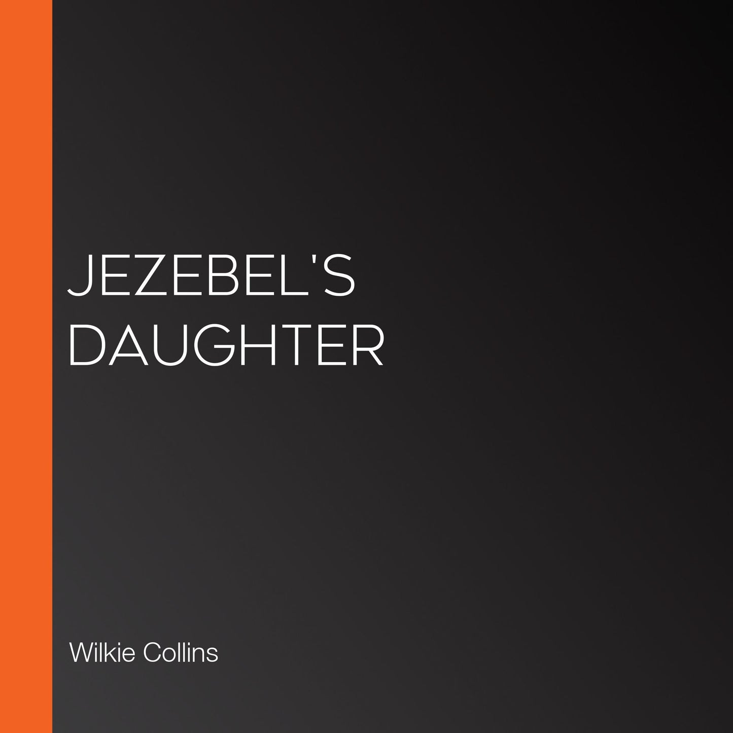 Jezebel's Daughter