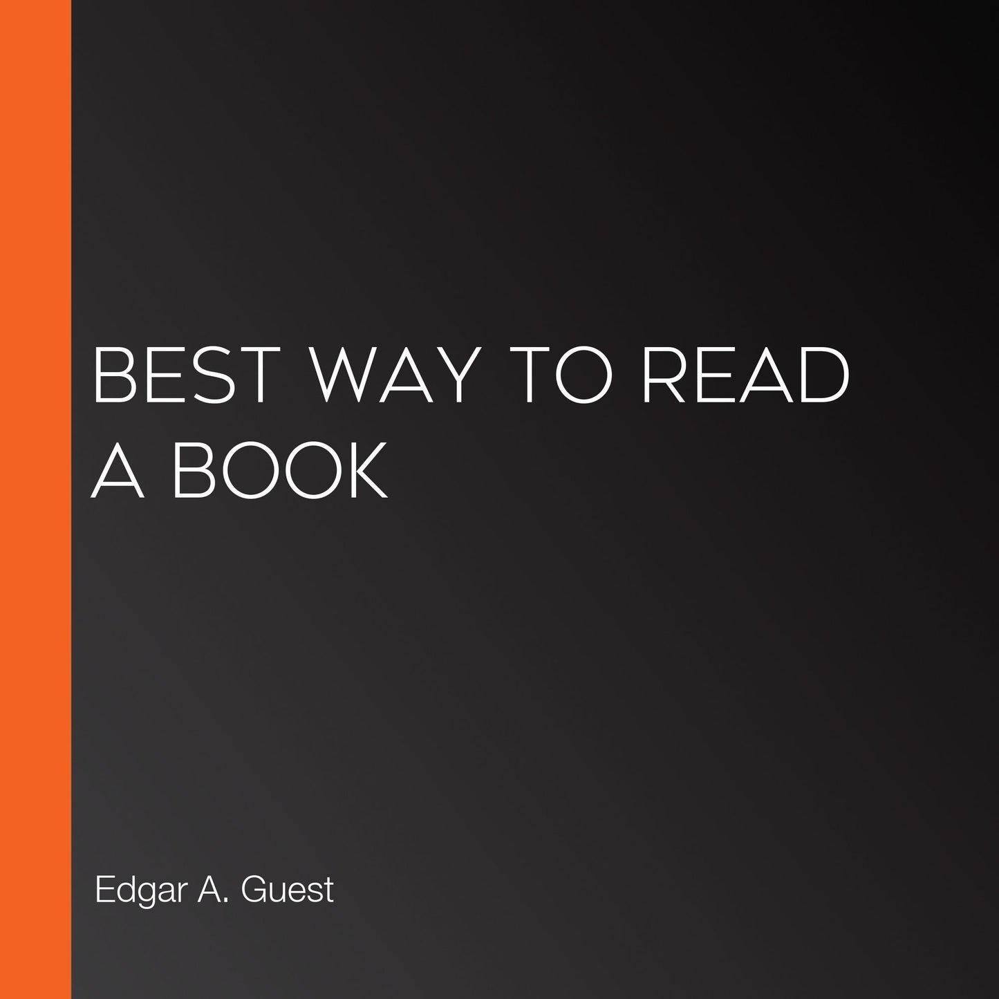 Best Way to Read a Book